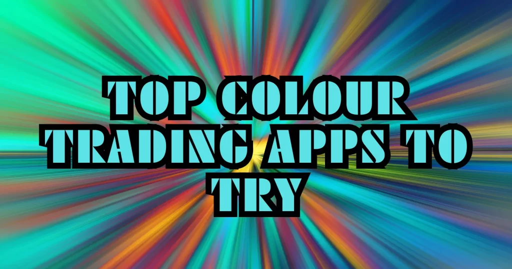 colour trading apps